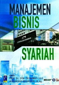 Image of Manajemen Bisnis Syariah / Erni Trisnawati Sule