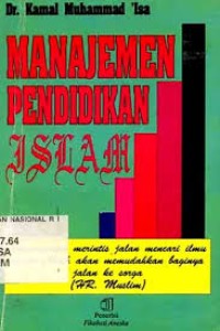 Image of Manajemen Pendidikan Islam / Kamal Muhammad Isa