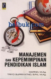 Image of Manajemen dan Kepemimpinan Pendidikan Islam / Marno