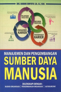Image of Manajemen dan pengembangan sumber daya manusia / Danang Sunyoto