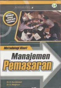 Image of Metodologi Riset Manajmen Pemasaran / Nur Asnawi