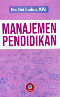 Image of Manajemen Pendidikan / Dini Rosdiani