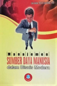 Image of Manajemen Sumber Daya Manusia Dalam Bisnis Modern / Lina Anatan