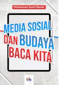 Image of Media Sosial dan Budaya Baca Kita / Muhammad Syarif Bando