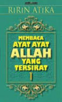 Image of Membaca Ayat-Ayat Allah Yang Tersirat 1 / Ririn Atika