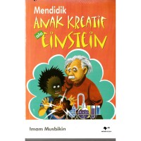 Image of Mendidik Anak Kreatif ala Einstein / Imam Musbikin