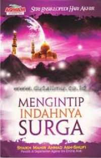 Image of Mengintip Indahnya Surga / Mahir Ahmad Ash-Shufi