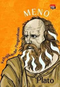 Image of Meno : Kebajikan dan pengetahuan / Plato
