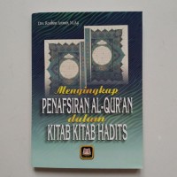 Image of Menyingkap penafsiran Al-Qur'an dalam kitab-kitab hadits / Rosihon Anwar