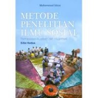 Image of Metode Penelitian Ilmu Sosial: Pendekatan Kualitatif dan Kuantitatif
