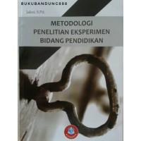 Image of Metodologi penelitian eksperimen bidang pendidikan  / Jakni