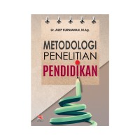Image of Metodologi penelitian pendidikan / Asep Kurniawan
