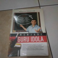 Image of Menjadi Guru Idola / Muhammad Maksum