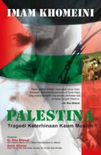 Image of Palestina : Tragedi Keterhinaan Kaum Muslim / Khomeini