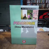 Image of Pedagogik (Ilmu Mendidik) / Uyoh Sadulloh