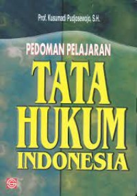 Image of Pedoman Pelajaran Tata Hukum Indonesia / Kusumadi Pudjosewojo