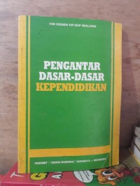 Image of Pengantar dasar-dasar kependidikan / M. Noor Syam