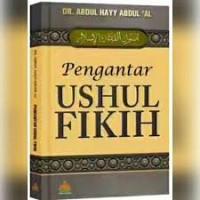 Image of Pengantar Ushul Fikih / Abdul Hayy Abdul'al