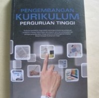 Image of Pengembangan Kurikulum Perguruan Tinggi / Sukiman