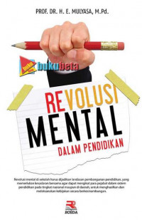 Image of Revolusi Mental dalam Pendidikan / H. E. Mulyasa