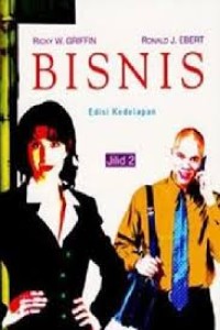 Image of Bisnis [Jilid 2] / Ricky W. Griffin