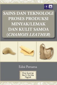 Image of Sains dan Teknologi Proses Produksi Minyak / Lemak dan Kulit Samoa