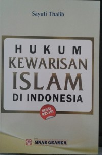 Image of Hukum Kewarisan Islam di Indonesia Edisi Revisi /  Sayuti Thalib