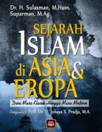 Image of Sejarah Islam di ASIA dan Eropa / Sulasman