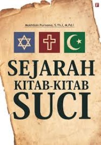 Image of Sejarah Kitab-kitab Suci / Mukhlisin Purnomo