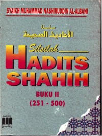 Image of Silsilah Hadits Shahih Buku II (251-500) / Muhammad Nashiruddin Al-Albani