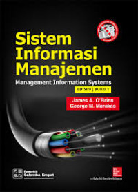 Image of Sistem Informasi Manajemen : Management Information Systems (Edisi 9 Buku 1) / James A. O'Brien