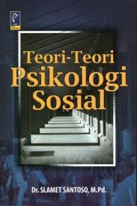 Image of Teori-teori Psikologi Sosial / Slamet Santoso