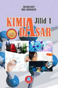 Image of Kimia dasar (Edisi Revisi Jilid 1) / Sri Mulyati
