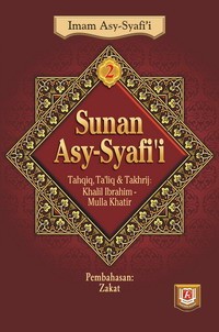 Image of Sunan Asy-Syafi'i Jilid 2: Pembahasan Zakat / Abu Abdullah Muhammad bin Idris Asy-Syafi'i
