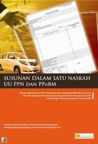 Image of Susunan dalam Satu Naskah UU PPN dan PPnBM / DWB Tax Center