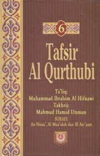 Image of Tafsir Al Qurthubi 6 / Syaikh Imam Al Qurthubi