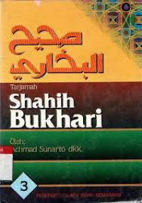 Image of Tarjamah Shahih Bukhari Jilid 3 / Imam Abdullah Muhammad Bin Ismail