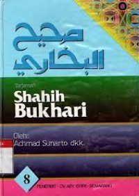 Image of Tarjamah Shahih Bukhari Jilid 8 / Imam Abdullah Muhammad Bin Ismail