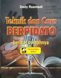 Image of Teknik dan Cara berpidato Berikut Contohnya / Dedy Rusmadi