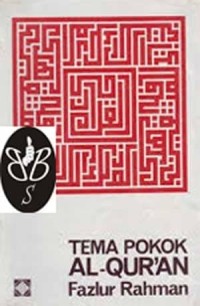 Image of Tema pokok Al-Qur'an / Fazlur Rahman