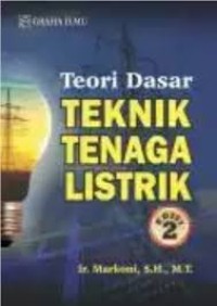 Image of Teori dasar teknik tenaga listrik / Markoni
