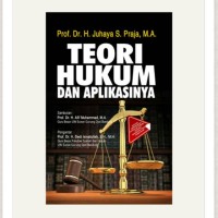 Image of Teori Hukum dan Aplikasinya / Juhaya S. Praja