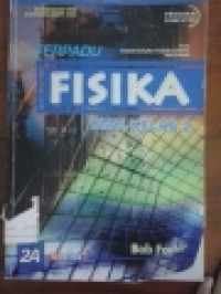 Image of Terpadu Fisika SMU Kelas 2 Jilid 2A Semester 1 / Bob Foster