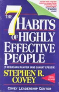 Image of The 7 Habits of Highly Effective People ( 7 Kebiasaan Manusia yang Sangat Efektif ) / Stephen R.Covey