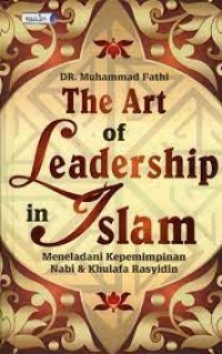 Image of The Art of Leadership in Islam / Muhammad Fathi