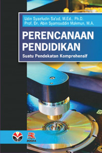 Image of Perencanaan Pendidikan : Suatu Pendekatan Komprehensif / Udin Syaefudin Sa'ud