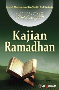 Image of Kajian Ramadhan / Syaikh Muhammad bin Shalih Al- Utsaimin