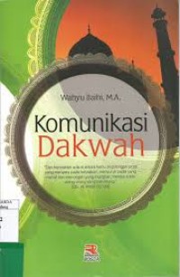 Image of Komunikasi Dakwah / Wahyu Ilaihi