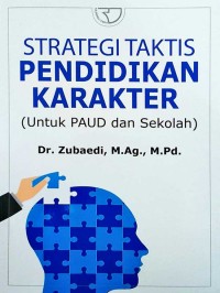 Image of Strategi Taktis Pendidikan Karakter: untuk PAUD dan Sekolah