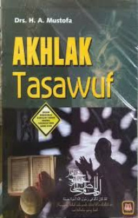 Image of Akhlak Tasawuf / A.Mustofa